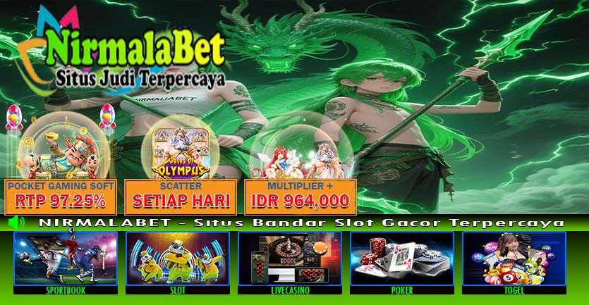 NIRMALABET Slot Online RTP Live Update Setiap Hari