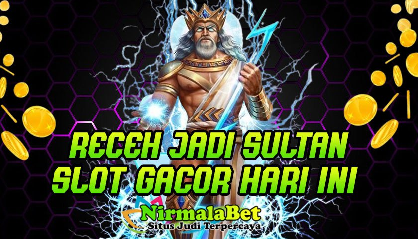 Panduan Lengkap Menang Bermain Slot Online di NIRMALASLOT