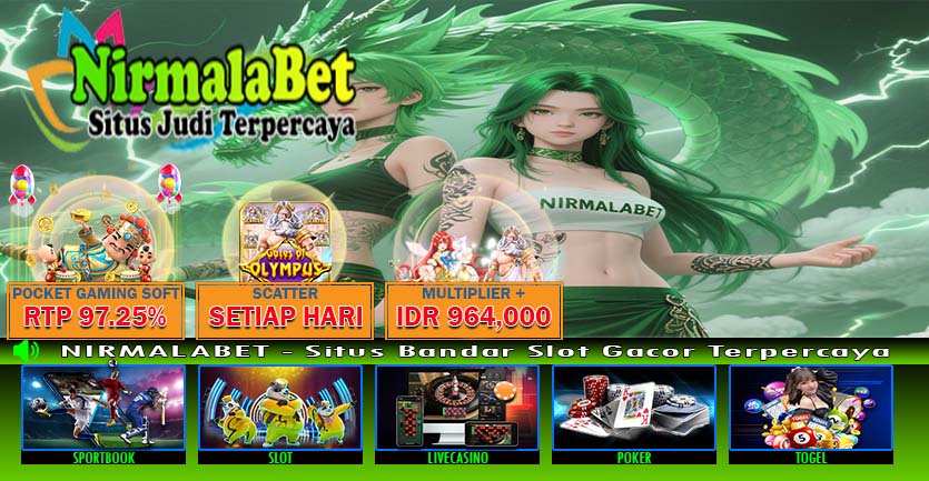 NIRMALAJP Slot Online Gacor Mudah Maxwin Setiap Malam